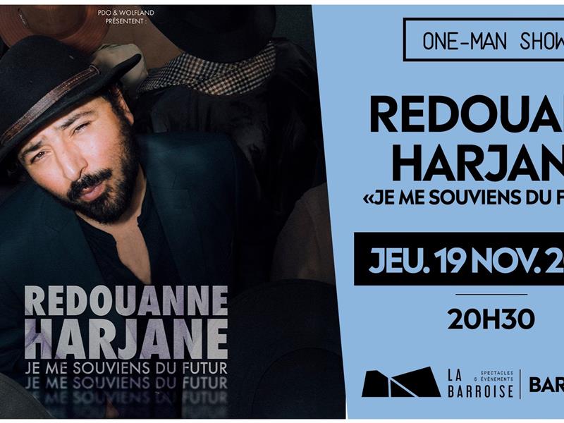 Spectacle Redouane Harjane