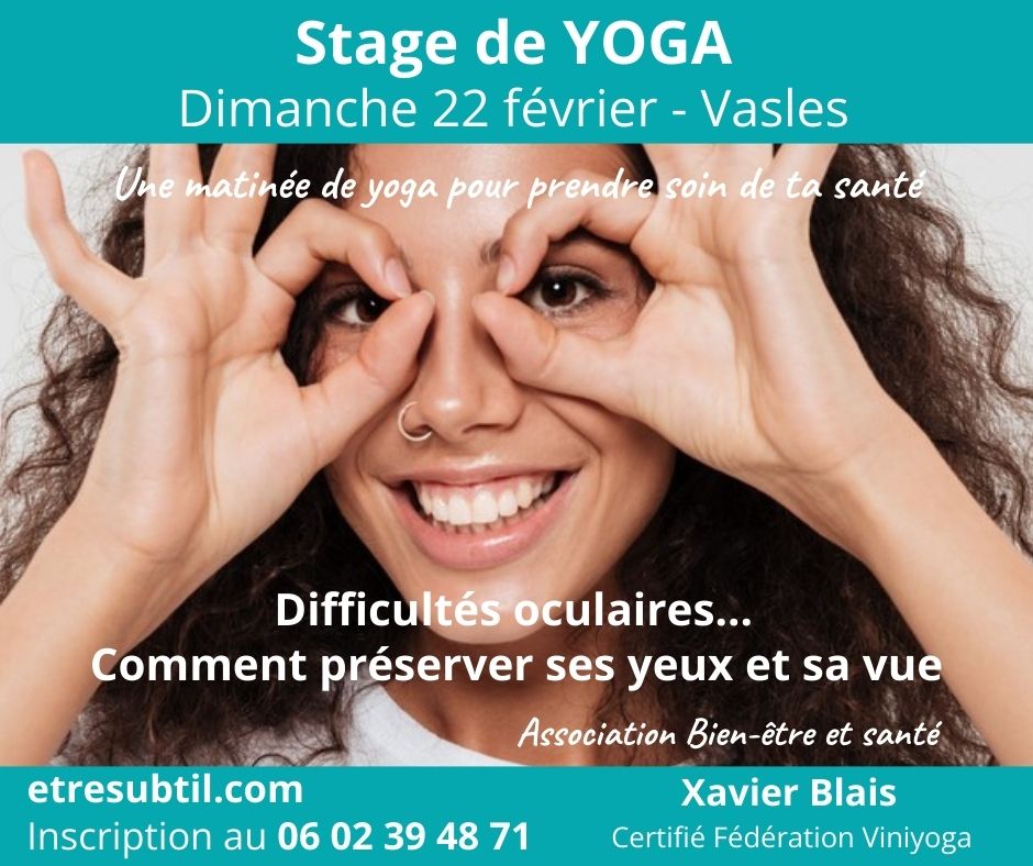 Stage de yoga Comment préserver ses yeux et sa vue