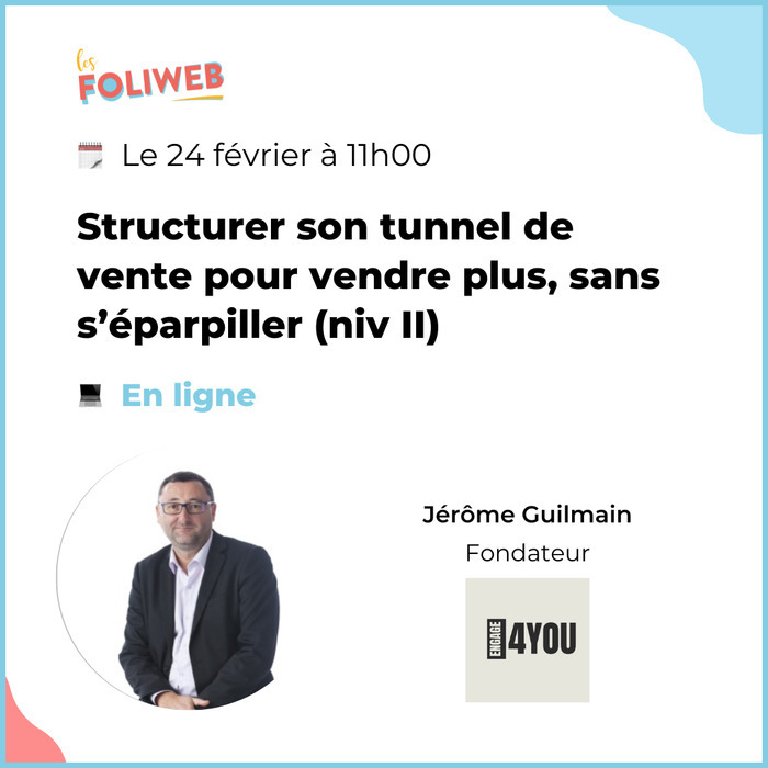 Structurer son tunnel de vente pour vendre plus