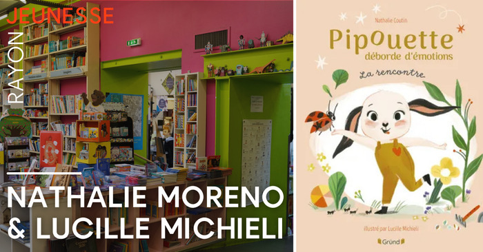 SUR INSCRIPTION - Atelier émotions avec Nathalie Moreno et Lucille Michieli Librairie Mollat Bordeaux