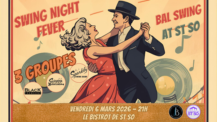 Swing Night Fever Le Bistrot de St So Lille