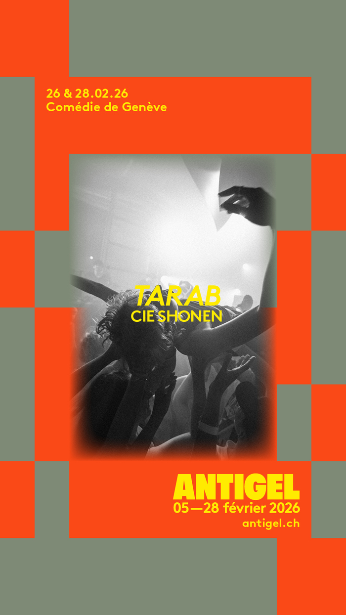 Tarab - Compagnie Shōnen Comédie de Genève Genève