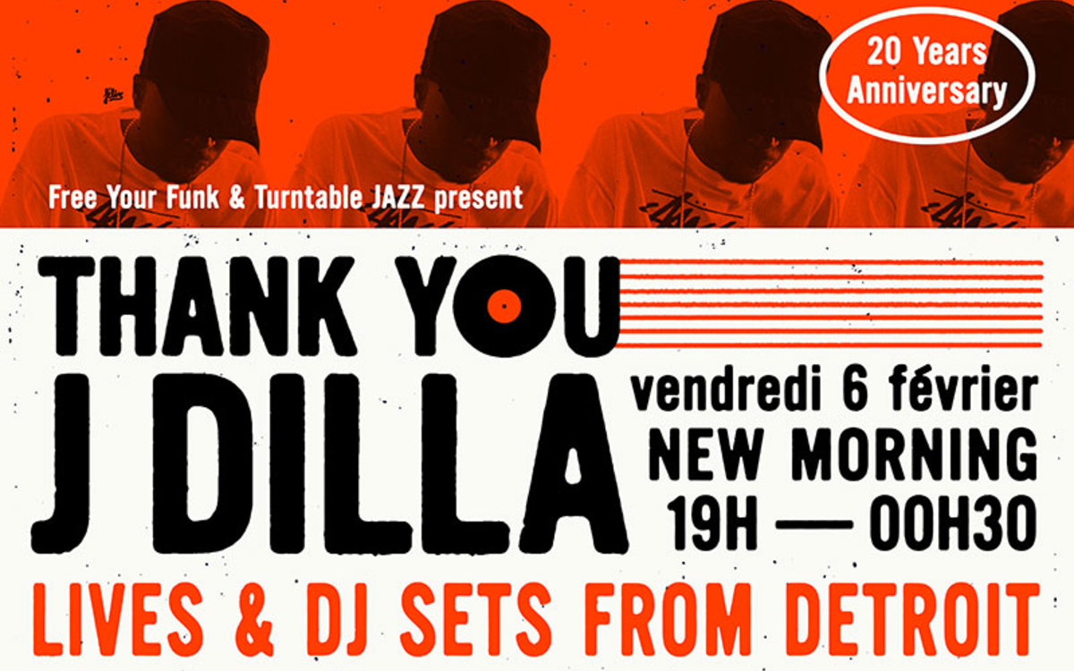 Thank You J Dilla New Morning  Paris