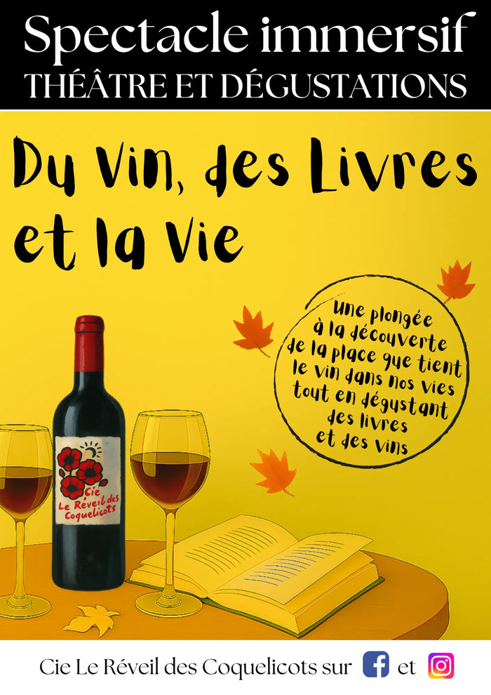 Théâtre et dégustation avec Le Réveil des Coquelicots à Joué-lès-Tours Grange tourangelle Joué-lès-Tours
