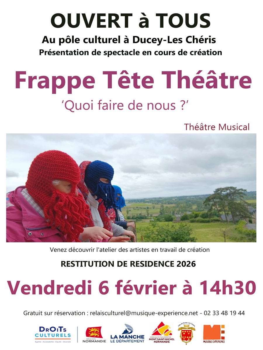 Théâtre musical Quoi faire de nous ? Cie Frappe-Tête Théâtre