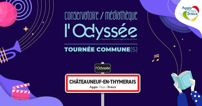 Tournée commune(s) : Châteauneuf-en-Thymerais Média'Bulle Châteauneuf-en-Thymerais