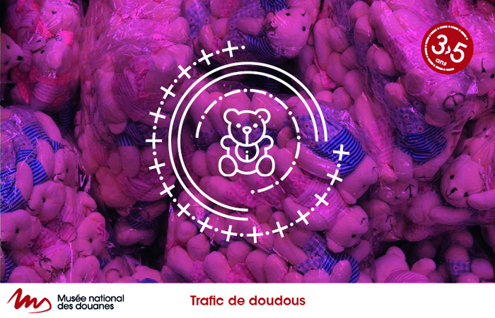 Trafic de doudous Musée national des douanes Bordeaux
