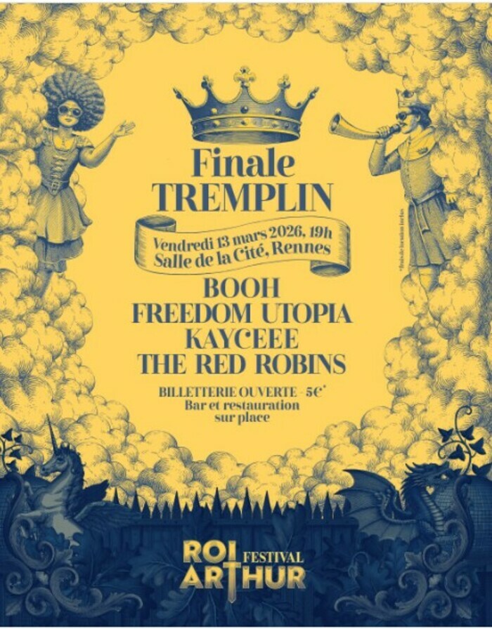 Tremplin du festival du roi Arthur Salle de La Cité Rennes