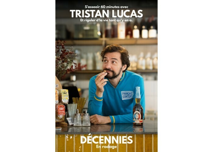 Tristan Lucas : Décennies - en rodage La Compagnie du Café-Théâtre Nantes