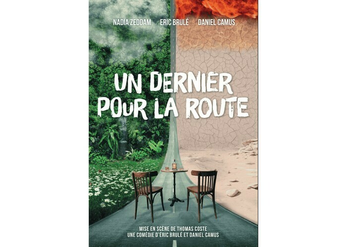 Un dernier pour la route La Compagnie du Café-Théâtre Nantes