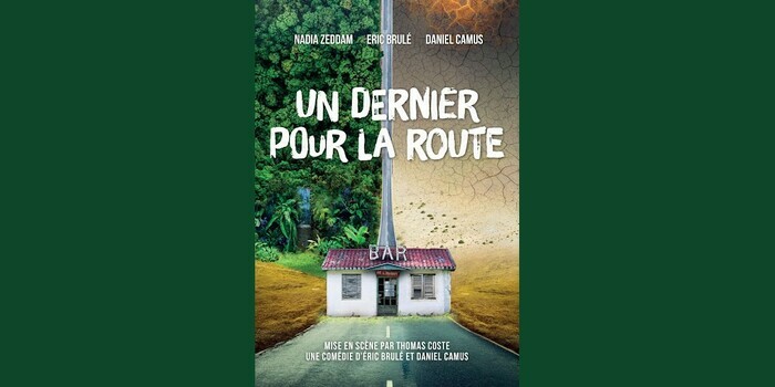 Un dernier pour la route La Compagnie du Café-Théâtre Nantes