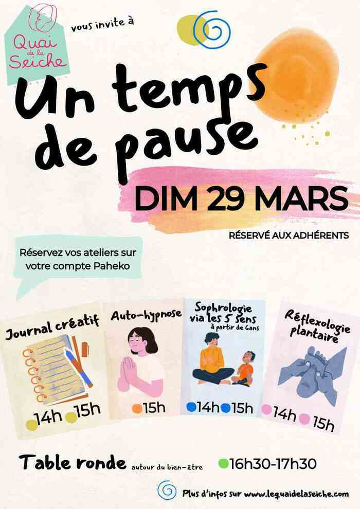 Un temps de pause : découverte et initiation aux pratiques de bien être Le Quai de la Seiche 7 avenue Remondel Noyal Châtillon sur Seiche Noyal-Châtillon-sur-Seiche