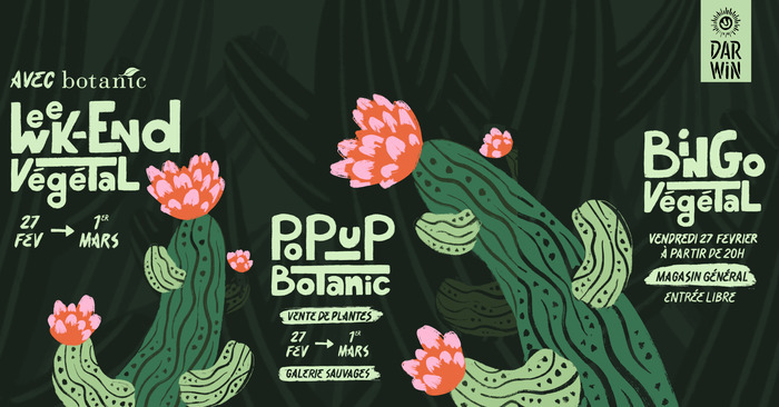 WEEK-END VÉGÉTAL À DARWIN Darwin Éco-système Bordeaux