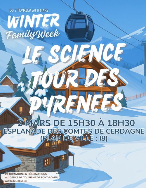WINTER FAMILY WEEK LA SCIENCE TOUR DES PYRENEES