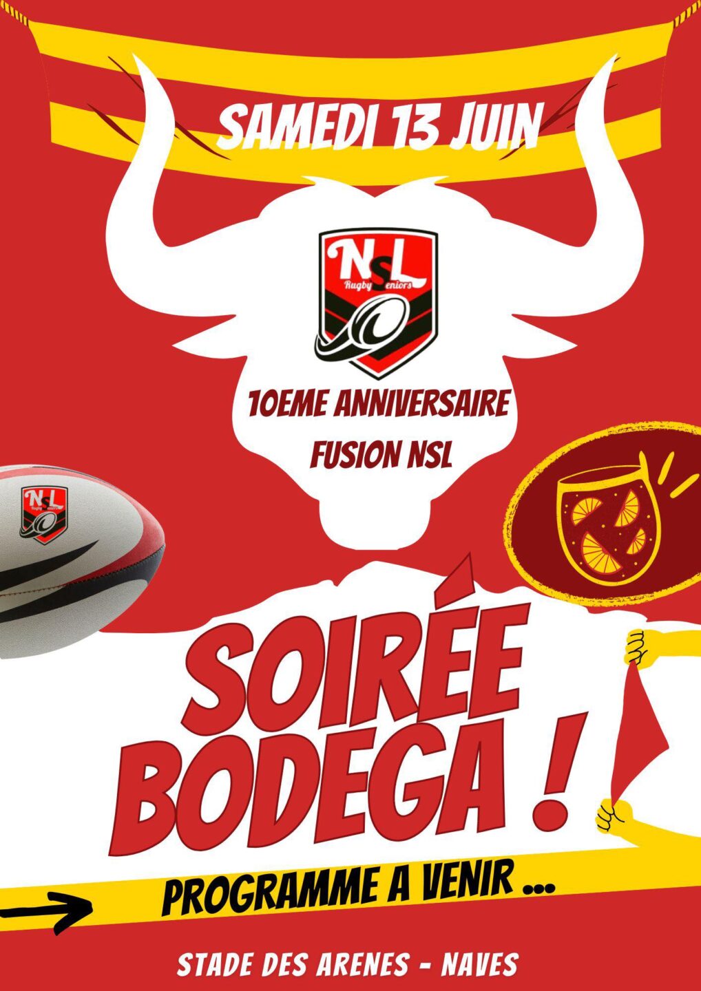 10 anniversaire de la fusion NSL 10 anniversaire de la fusion NSL Rue des Arènes Naves 2026-06-13