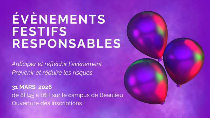 31 MARS 2026 : Evènements festifs responsables Campus de Beaulieu Rennes