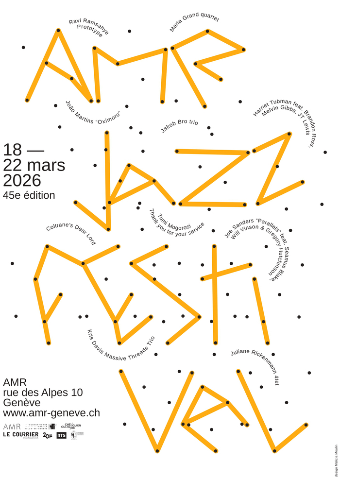 45e AMR JAZZ FESTIVAL AMR / Sud des Alpes Genève