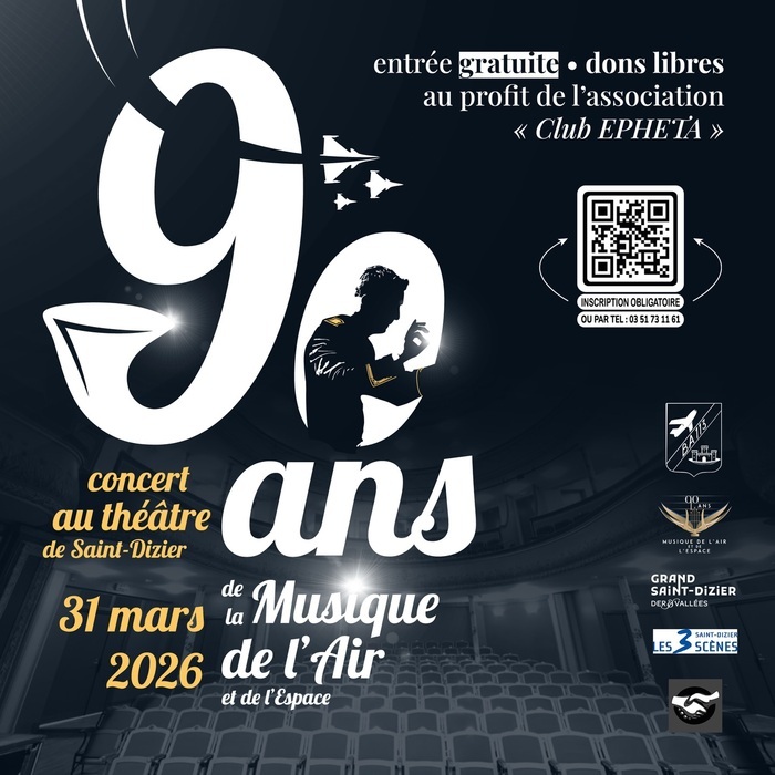 90 ans – Concert de la Musique de l’Air et de l’Espace Théâtre de Saint-Dizier Saint-Dizier