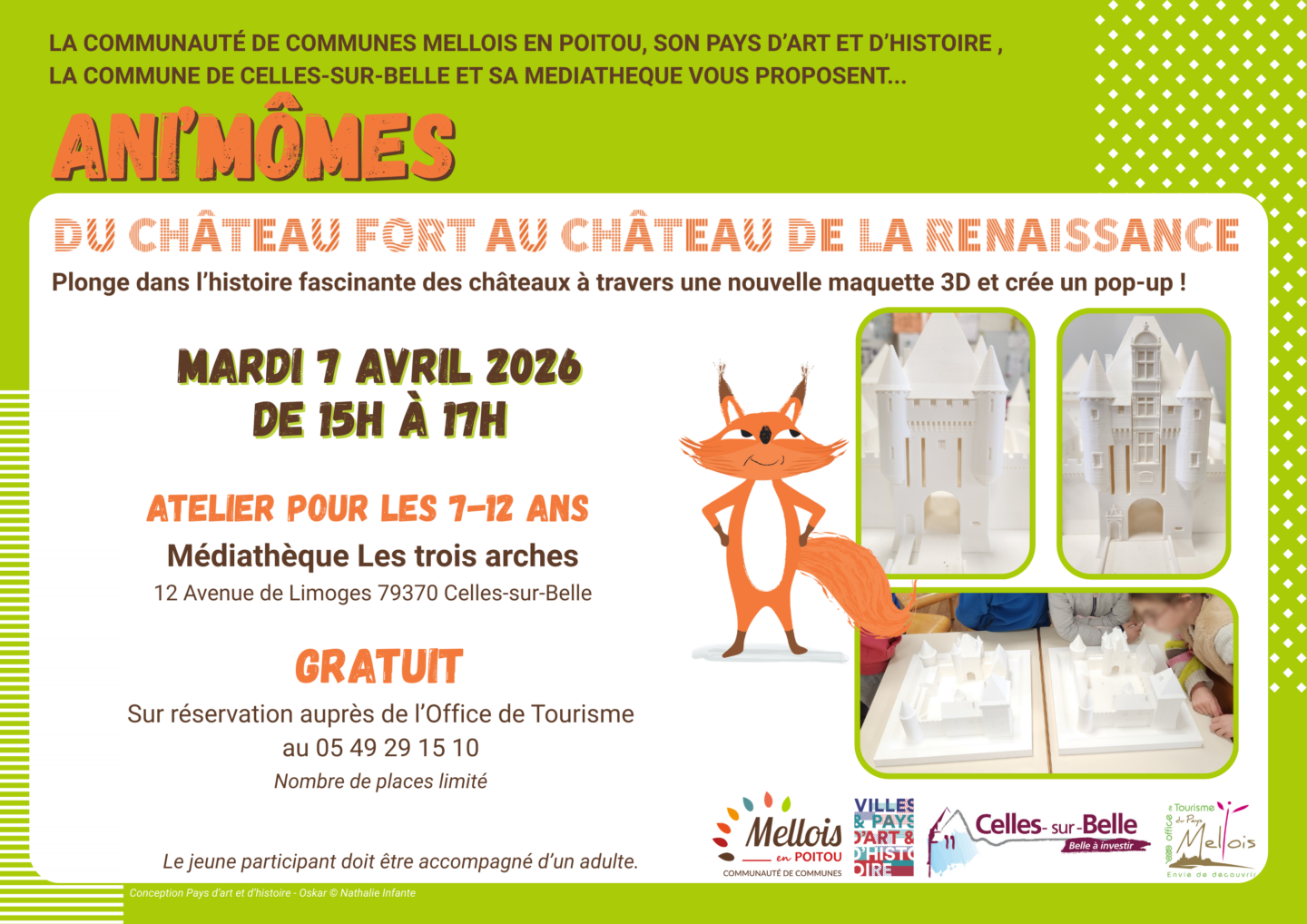 ANI'MÔMES Du chateau fort au chateau de la Renaissance 12 avenue de Limoges Celles-sur-Belle 2026-04-07