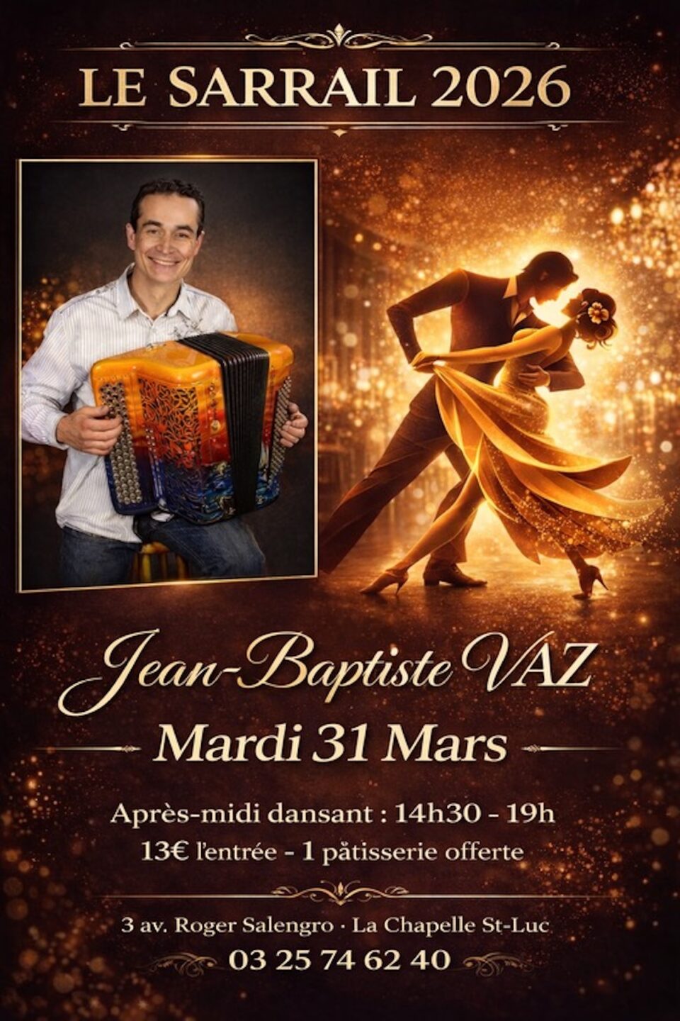 Après-midi dansant avec Jean-Baptiste VAZ Le Sarrail La Chapelle-Saint-Luc 2026-03-31