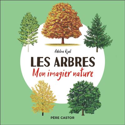 Couverture de Les arbres – Mon imagier nature