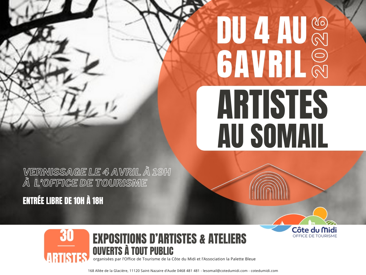 ARTISTES AU SOMAIL 2026 168 Allée de la Glacière Saint-Nazaire-d'Aude 2026-04-04