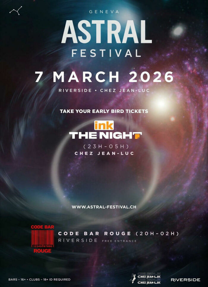 ASTRAL FESTIVAL - PRINTINGLAB - Chez Jean-Luc Chez Jean-Luc Genève