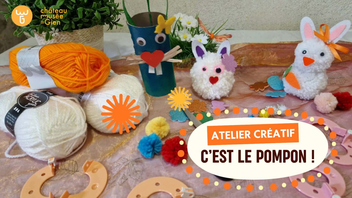 Atelier créatif C'est le Pompon ! 1 Place du Château Gien 2026-03-29