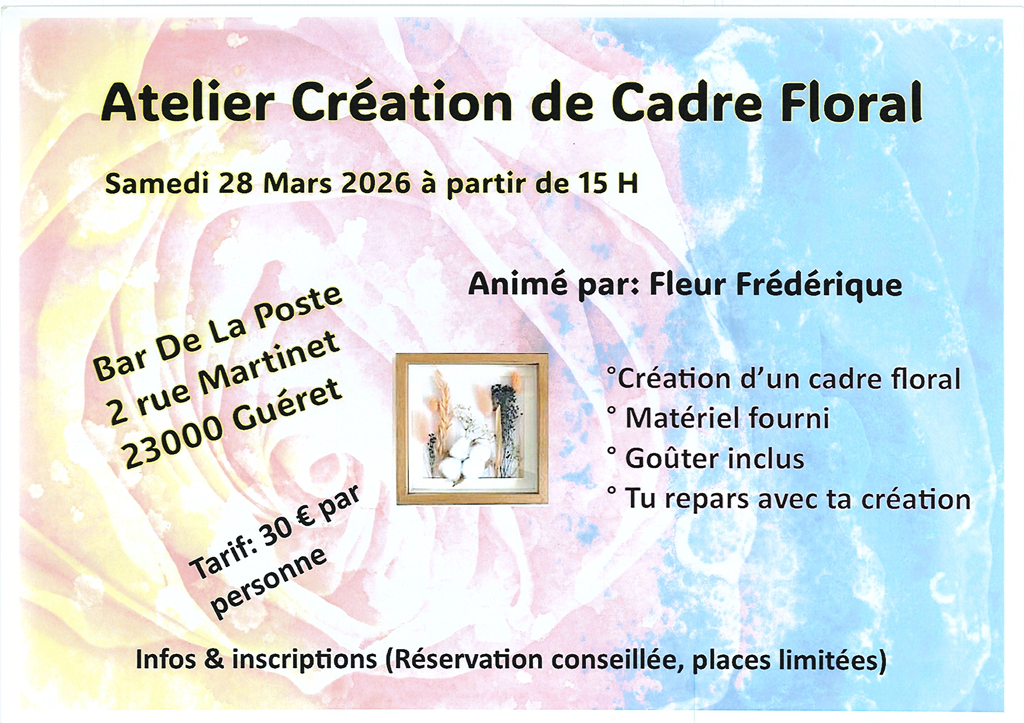 Atelier de création de cadre floral 2 Rue Martinet Guéret 2026-03-28