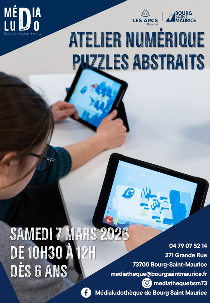 Atelier numérique : puzzles abstraits Médialudothèque de Bourg Saint Maurice Bourg-Saint-Maurice