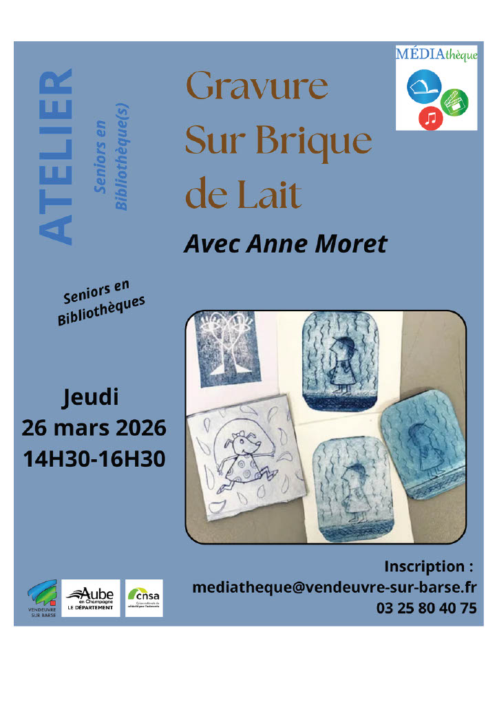 Atelier seniors Gravure sur brique de lait 11 rue du Pont Chevalier Vendeuvre-sur-Barse 2026-03-26