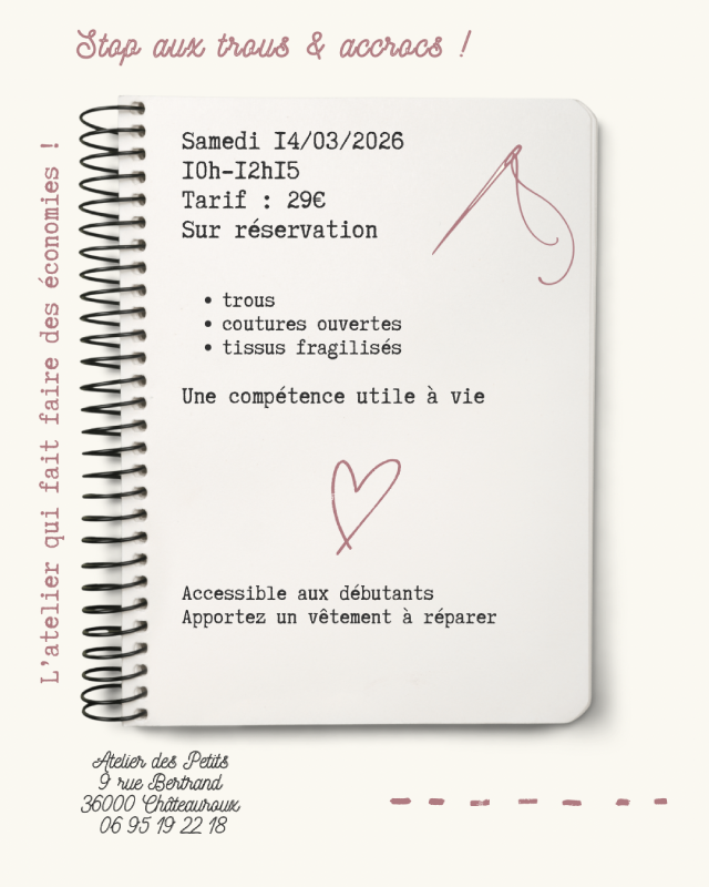 Atelier Stop aux trous et accrocs