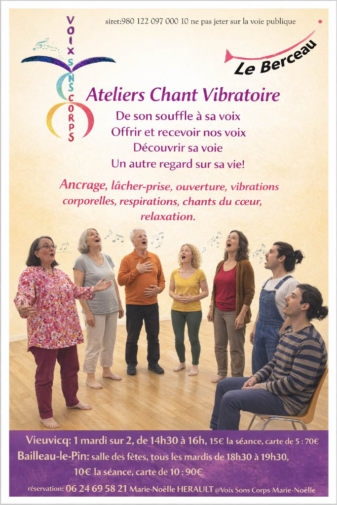 Ateliers Chant Vibratoire 11 Grande Rue Bailleau-le-Pin 2026-03-24
