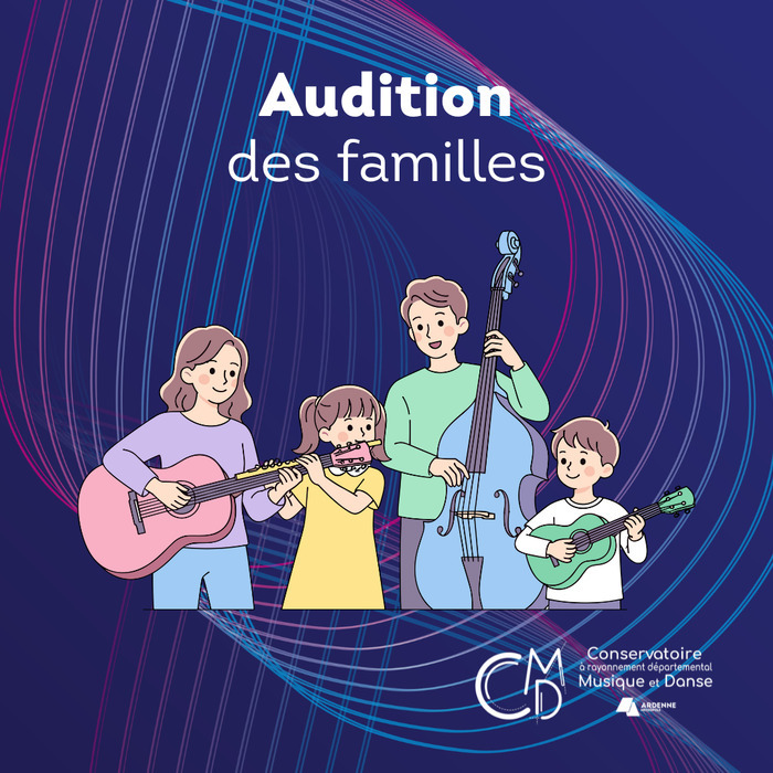 Audition des familles Auditorium du Conservatoire - Site de Charleville-Mézières Charleville-Mézières