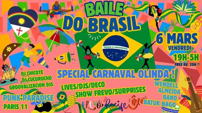 Baile do Brasil spécial Carnaval Olinda !! Soirée 100% Brazil vibes Punk Paradise Paris