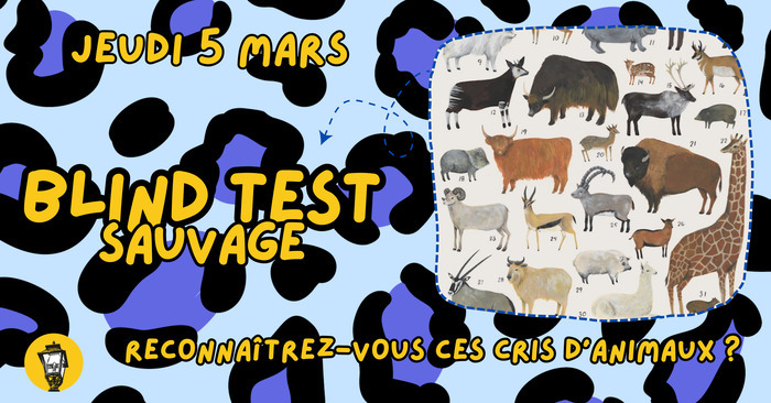 Blind Test Sauvage La Ruelle Ségur-le-Château