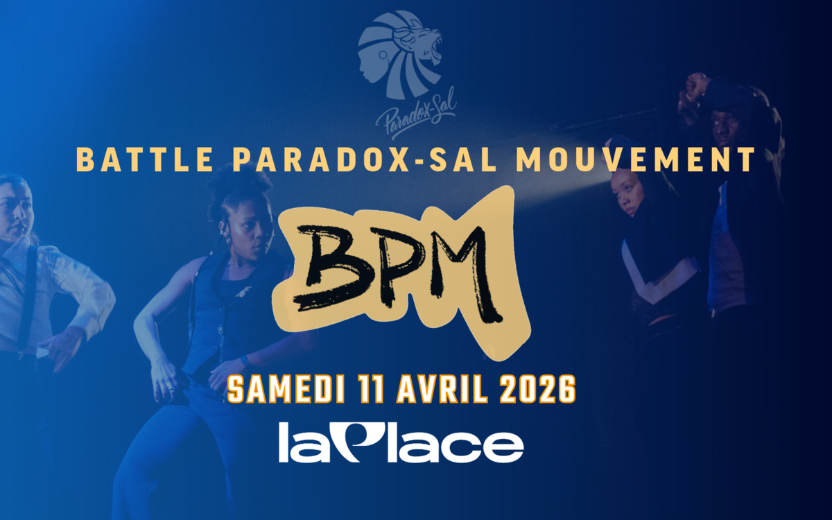 BPM – Battle Paradox-Sal La Place  Paris