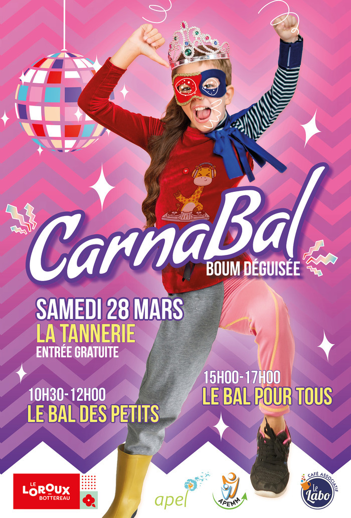 CarnaBal - Boum déguisée La Tannerie Le Loroux-Bottereau