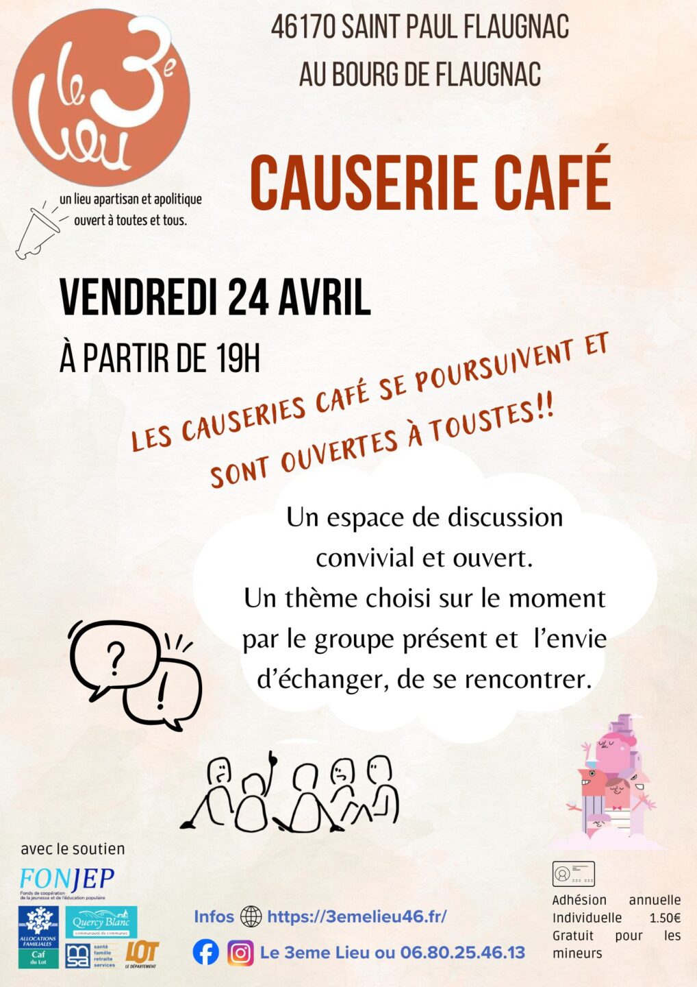 Causerie café au 3ème Lieu 69 impasse du château Saint-Paul-Flaugnac 2026-04-24