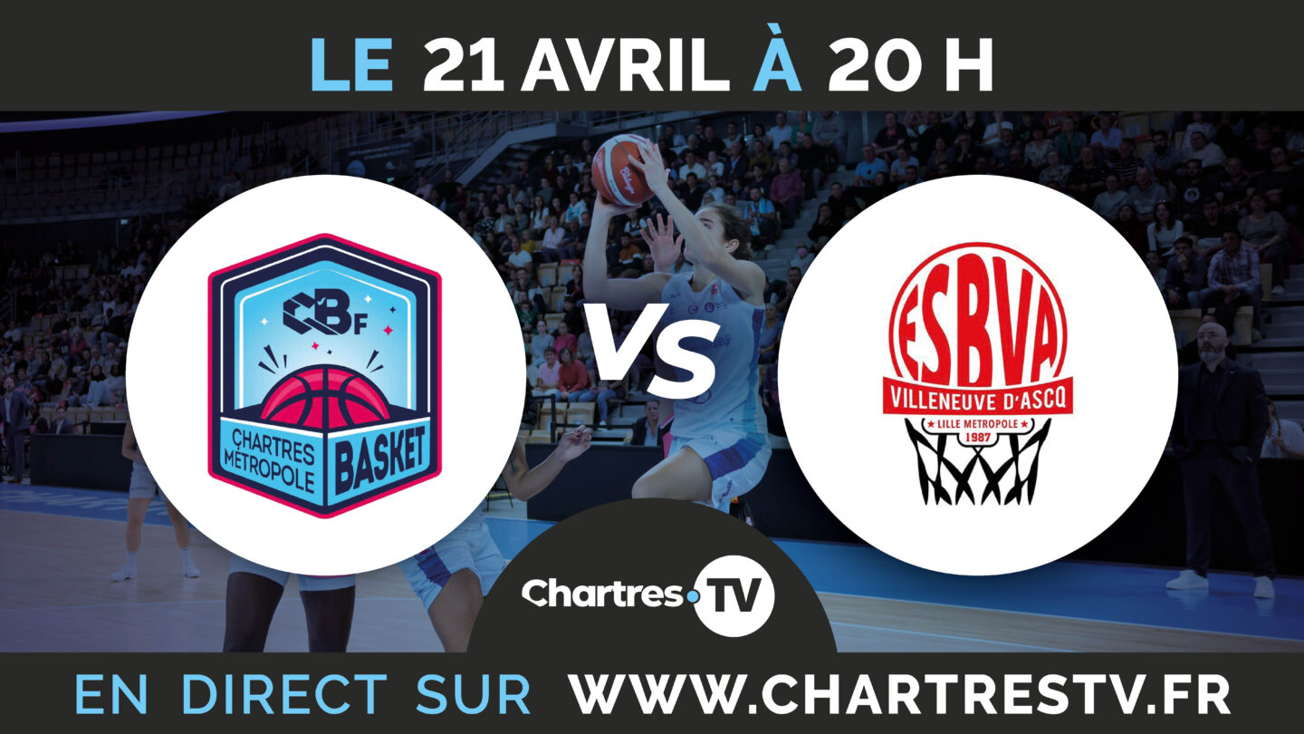 C'Chartres Métropole Basket Féminin vs Villeneuve d'Ascq Rue Danielle Casanova Chartres 2026-04-18