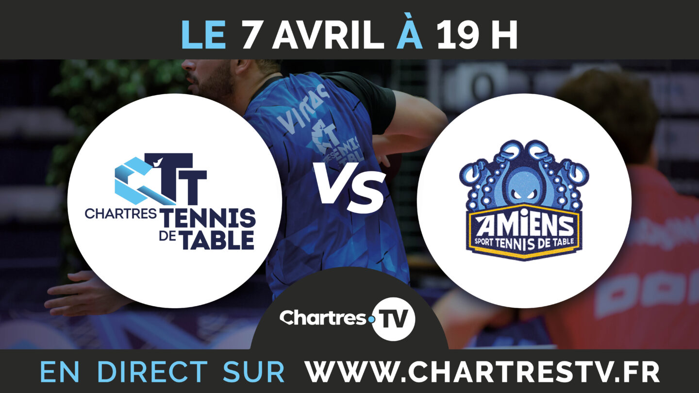 C'Chartres Tennis de table vs Amiens rue Jules Hetzel Chartres 2026-04-07
