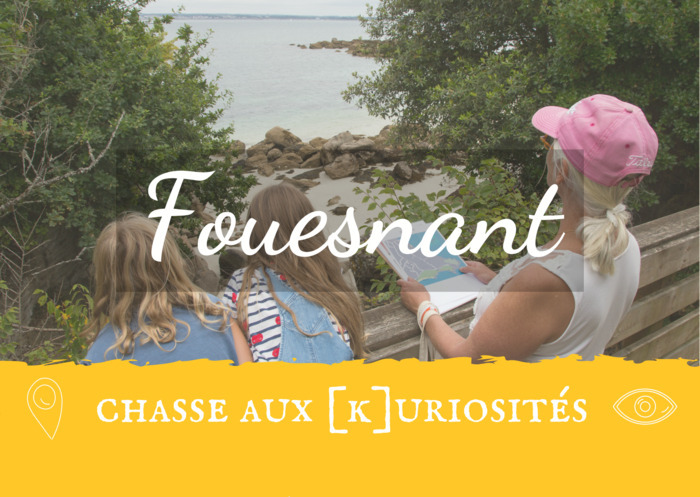 Chasse aux [K]uriosités à Beg Meil (Fouesnant) Les Archi Kurieux Fouesnant