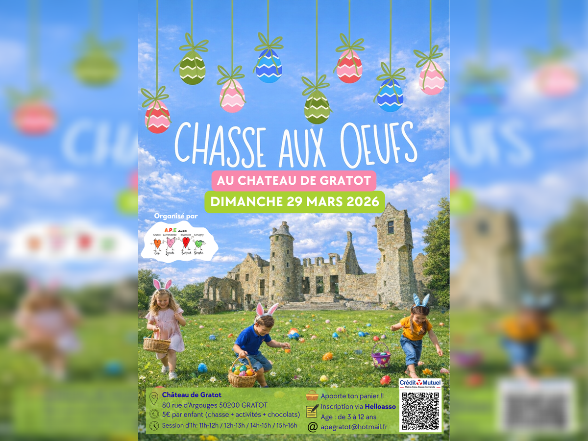 Chasse aux oeufs au Château de Gratot 80 Rue d'Argouges Gratot 2026-03-29