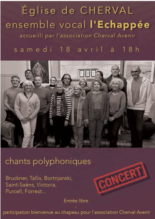 Cherval en musique Concert ensemble vocal L'échappée Eglise Cherval 2026-04-18