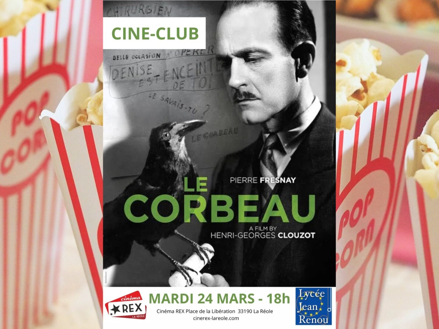 Ciné club du lycée Le corbeau Cinéma Rex La Réole 2026-03-24