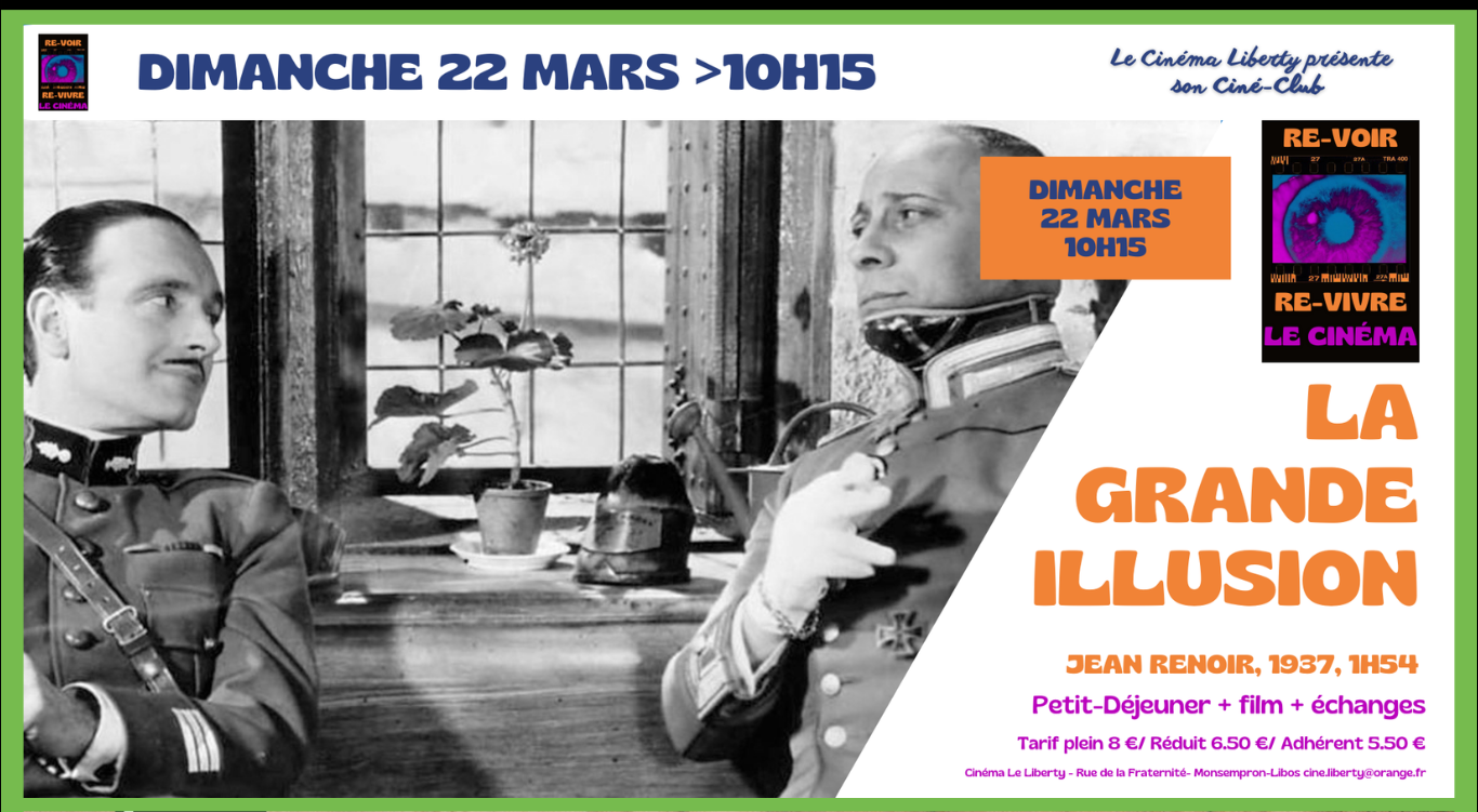 Ciné-club La grande illusion de Jean Renoir 6 Rue de la Fraternité Monsempron-Libos 2026-03-22