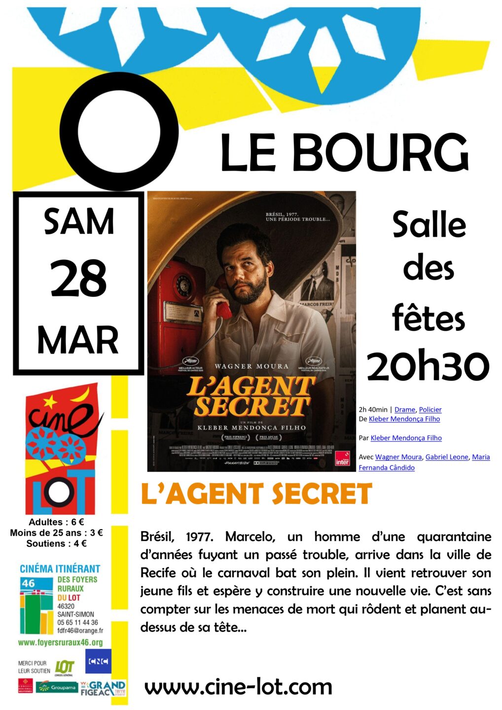 Cinéma itinérant L’agent secret à Le Bourg Salle des fêtes Le Bourg 2026-03-28