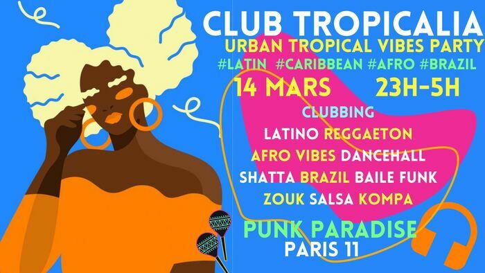 Club Tropicalia ~ Afro vibes