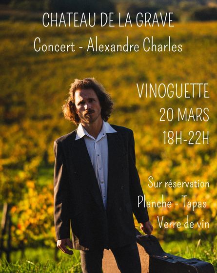 Concert à la Vinoguette du Château de la Grave La Grave Bourg 2026-03-20