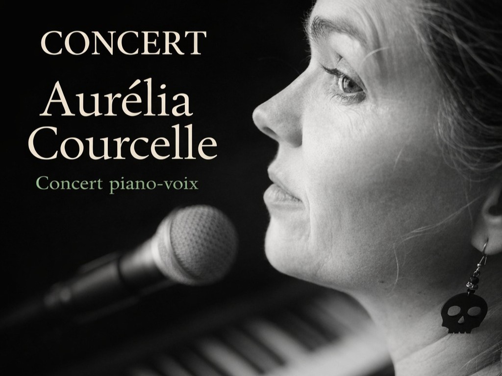 Concert Aurélia Courcelle piano voix 16 Rue Bertran de Born Thiviers 2026-03-21